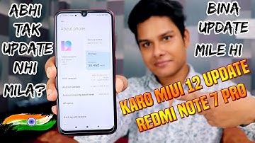Redmi Note 7 Pro me MIUI 12 Update kaise kare | How to update MIUI 12 in Redmi Note 7/7s/7 Pro