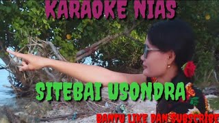 Karaoke Nias || Sitebai Usonda