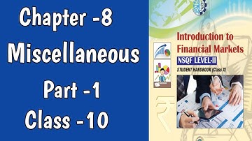 Chapter -8 of Financial Markets Management of class 10 (Part -1) by Komal Saxena