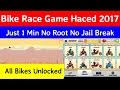 Bike Race Game Hacked 2017 All Bikes Unlocked No root No Jaill Break Any Android device