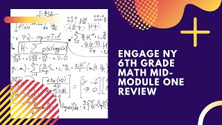 Engage NY: 6th Grade Math Mid-Module One Review