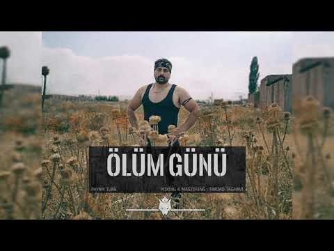 Payam Turk — Ölüm Günü