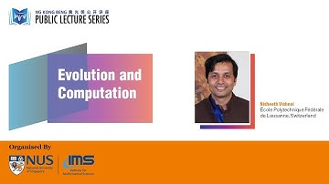 IMS Public Lecture: Evolution and Computation