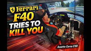This Ferrari Tries to Kill You in Every Corner… F40 LM | Assetto Corsa EVO (Motion Simulator)
