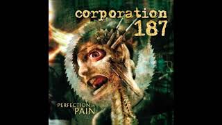 Corporation 187 - Strange Is Strong