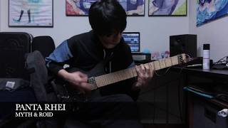 MYTH & ROID / PANTA RHEI Guitar cover