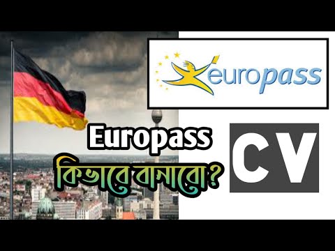 How to Create EUROPASS CV || কিভাবে EUROPASS সিভি বানাবেন? || GERMANY