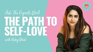Ask The Experts | The Path to Self-Love with Ruby Dhal Profile