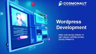 Wordpress Development - Cosmonaut