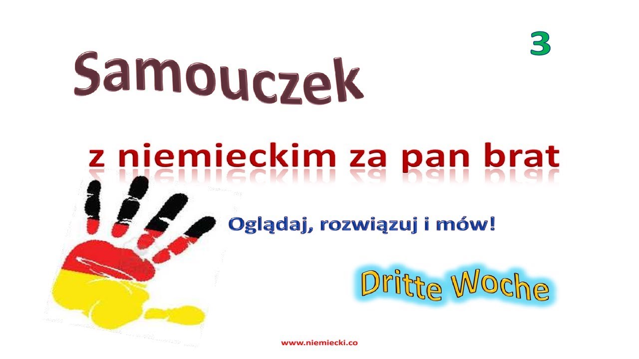 Niemieckiego Sprawdzian 3 Gimnazjum Kapitel 1 2 Niemiecki od podstaw #3 - kurs niemieckiego do poziomu A2 - lekcja 3