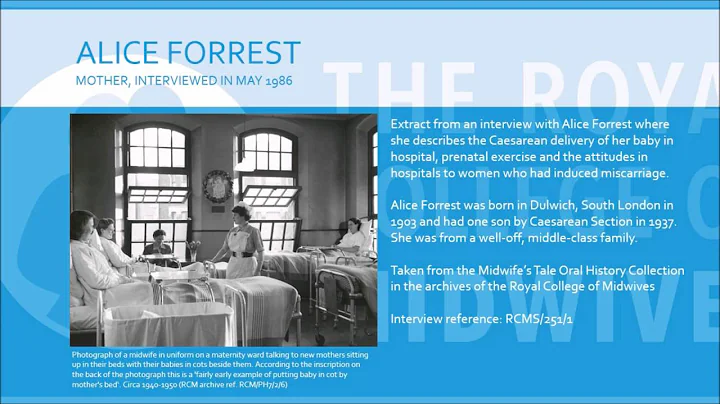 Alice Forrest: The Midwife's Tale Oral History Col...