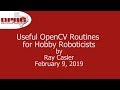 Useful Vision Routines for Hobbyist Roboticists