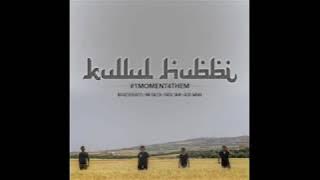 Faizal Tahir   Kullul Hubbi