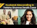 Twisha Sharma Death Case: Husband Absconding As Families Trade Serious Allegations | Bhopal News