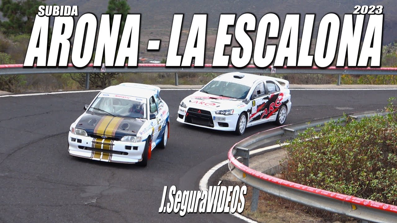SUBIDA ARONA - LA ESCALONA 2023. ATTACK & PURE SOUND. #hillclimb