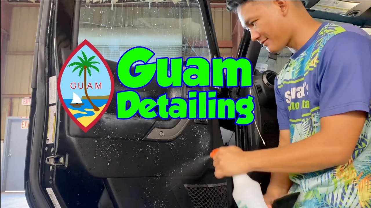 Guam Detail Detailing Guam Guam Detailing Auto Detail Guam YouTube