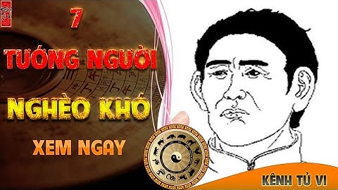 Người sở hữu 7 tướng mạo này cả đời nghèo khó bần hàn