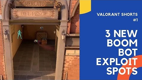 3 NEW RAZE BOOM BOT EXPLOIT ON ASCENT - VALORANT GLITCH (RAZE BOOM BOT GLITCH TUTORIAL)