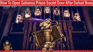 Hellpoint Blue Sun How To Open Gehenna Prison Secret Door After Defeat Majesty Ramiel Boss