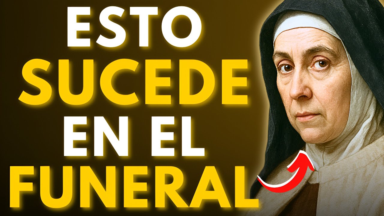 ⚠️SANTA TERESA CONFIRMÓ: LO QUE EL ALMA SUFRE Y VE EN EL INSTANTE DE SU FUNERAL—¡POCOS LO RESISTEN!