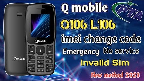 📱Q mobile Q106 imei change code 🔧repair qmobile imei code🙏Qmobile mrsakhawat