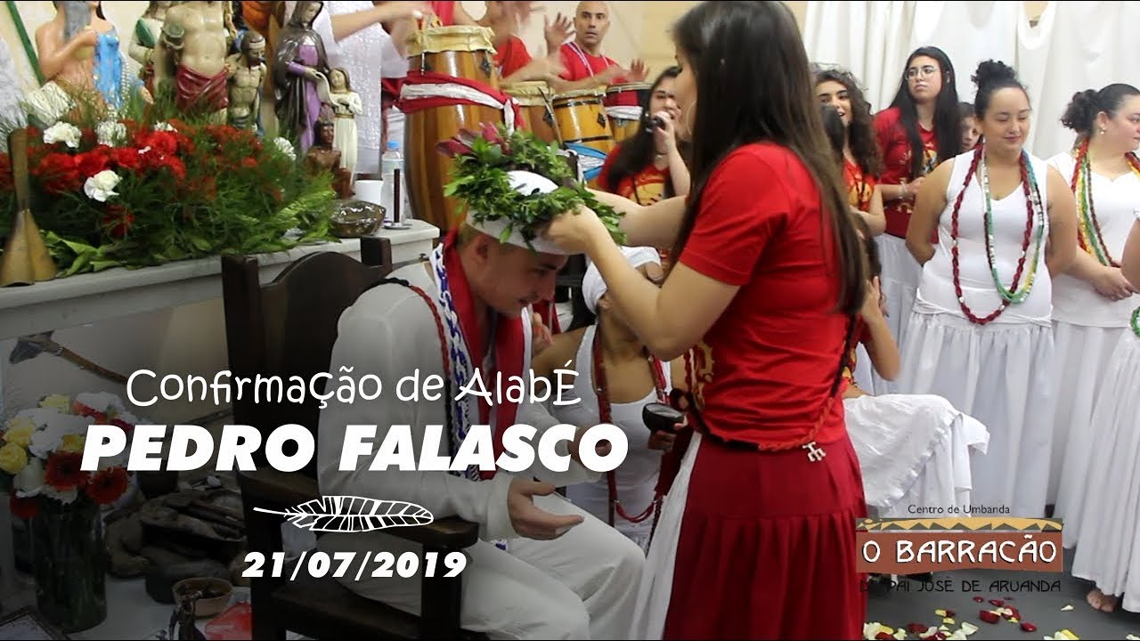 Confirmação de Alabé Pedro Falasco no Centro de Umbanda O BARRACÃO DE PAI JOSÉ DE ARUANDA