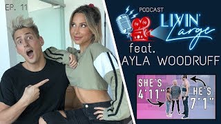 4ft TALL GIRL on  Dating 7ft TALL GUY - Livin' Large Podcast #11