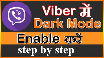 How to Enable Dark Mode on Viber Messenger Android | Dark Mode on Viber | Enable Dark Mode on Viber