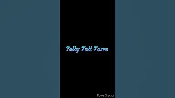 Tally Full form ! #tally #tallyerp9 #tallyprime #short #shorts #shortfeed #shortsfeed #viral