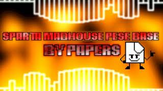 Sparta Madhouse PESE Base