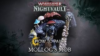 How to Paint: Mollog's Mob