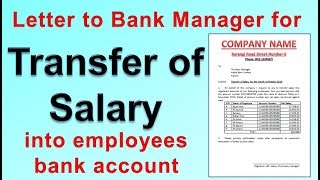 How to write a letter to Bank Manager for Transfer of Monthly Salaries in MS Word