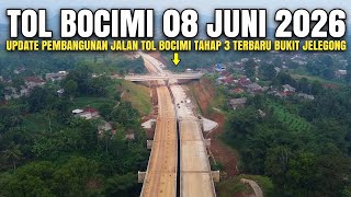 Tol bocimi tahap 3 terbaru 08 Juni 2026 | update pembangunan jalan tol bocimi tahap 3 Bukit Jelegong