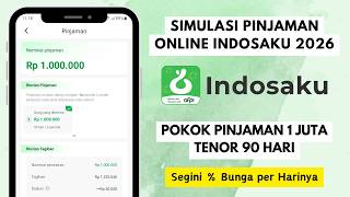 Simulasi Pinjaman Indosaku 2026 | Pinjam 1 Juta Tenor 3 Bulan ✅