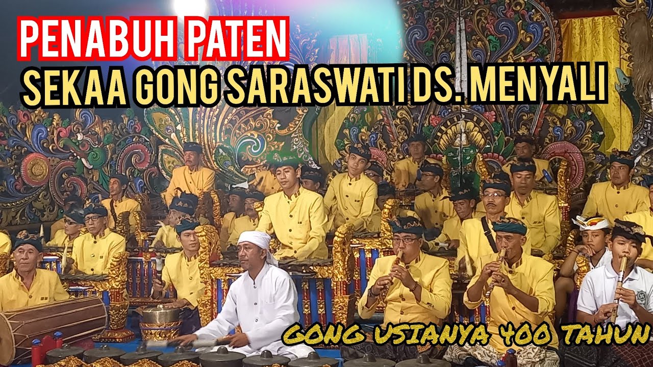 LELONGGORAN | TABUH TUA DS MENYALI, SEKAA GONG SARASWATI #gongdewayadnya #gamelanbali