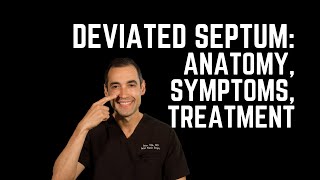 Deviated Septum: anatomy, symptoms, surgery, and when to see a surgeon