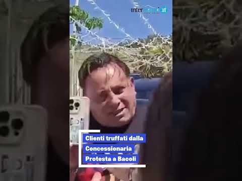 Video Clienti truffati dalla concessionaria, protesta a Bacoli