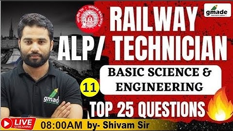 RRB ALP & Tech Physics🤩Top 25 Question Basic Science Eng. |Theory & MCQ | By Shivam Sir #alp  #gmade