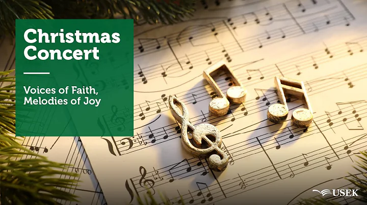 USEK Christmas Concert 2025 - Voices of Faith, Melodies of Joy