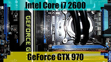 i7 2600 + GTX 970 Gaming PC in 2021 | Tested in 7 Games