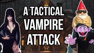 A Tactical Vampire Attack
