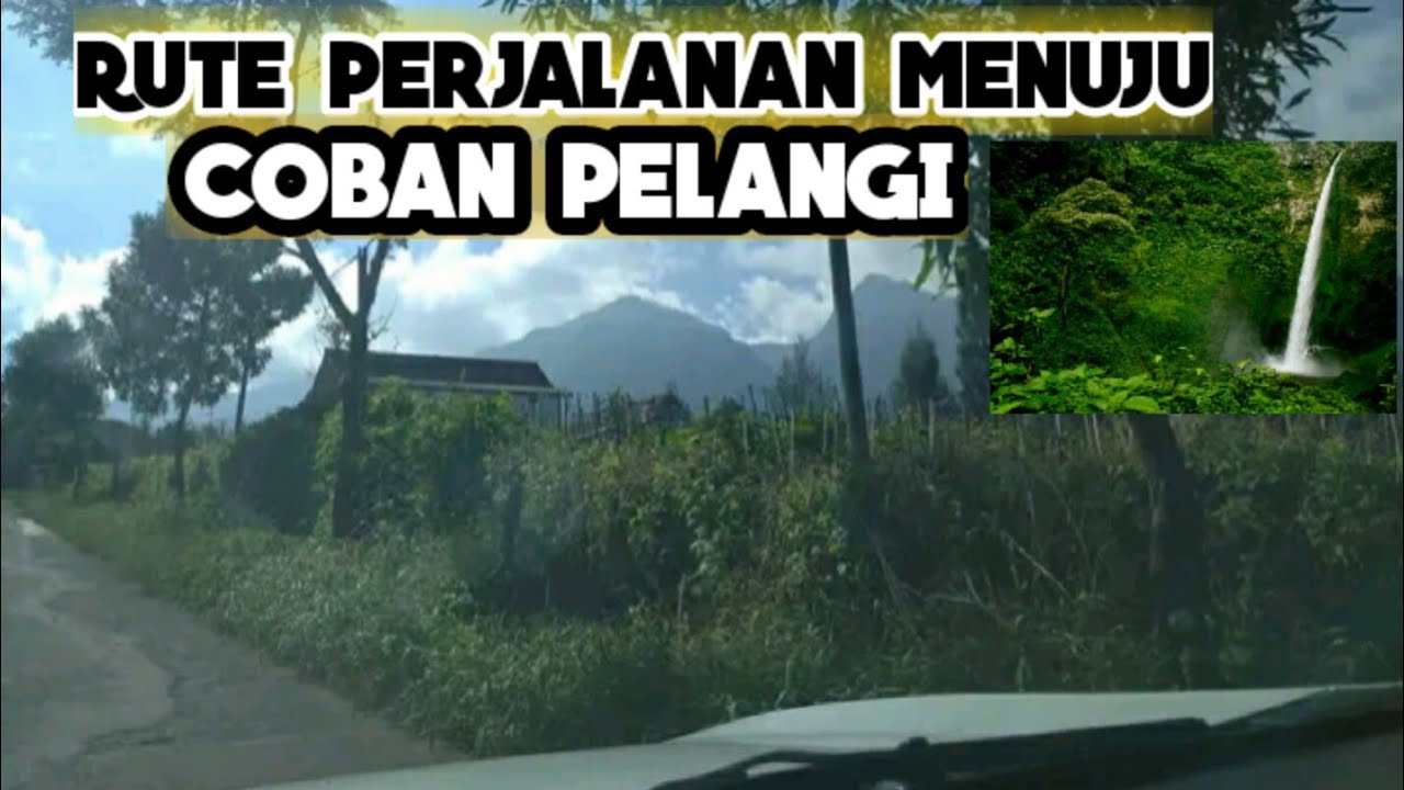 jalur rute perjalanan menuju coban pelangi terbaru 2022 januari awal || berkelok namun sdh aspal