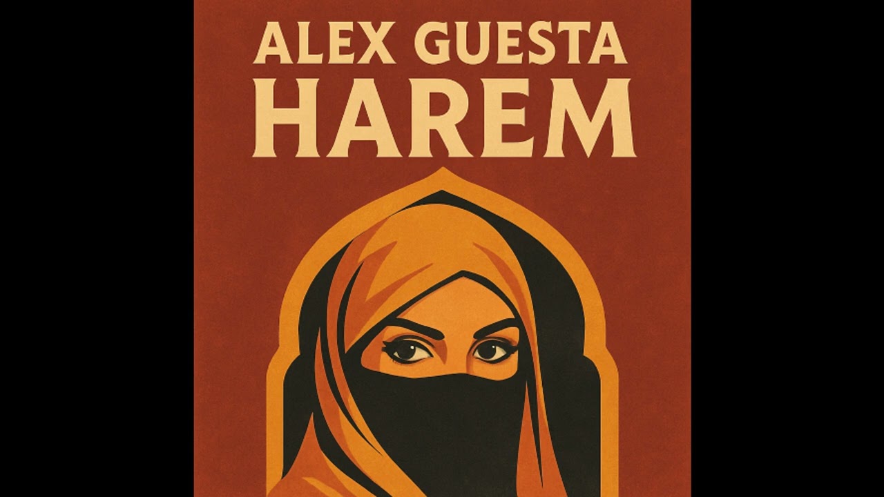 Alex Guesta = Harem {2025}