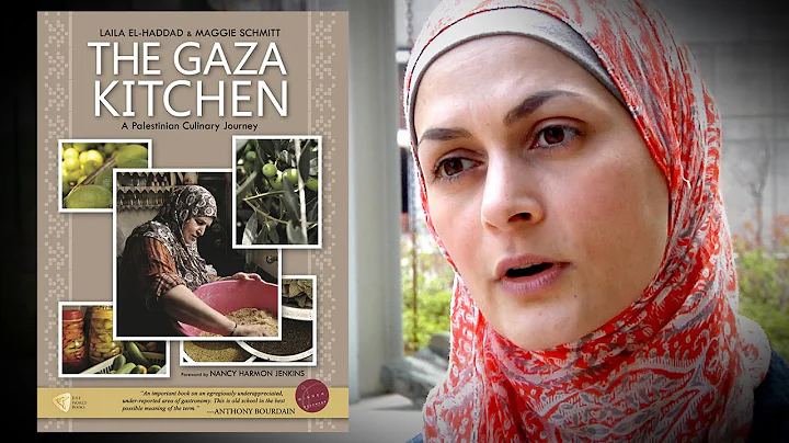 Laila El-Haddad: "The Gaza Kitchen"