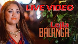 Lejla 2020 - Balanga /// LIVE  BOMBAAAAAAA