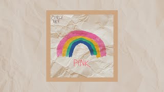 Curly Ney - Pink ( Official lyrics Video )