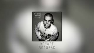 VOYAGE "BEOGRAD"