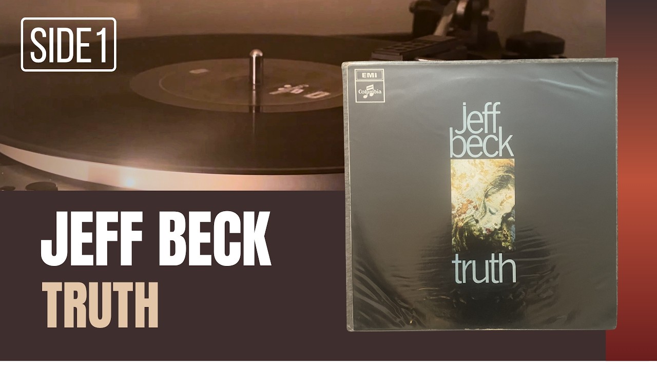 JEFF BECK - TRUTH (1968) SIDE 1 | RAW AUTHENTIC ANALOG SOUND
