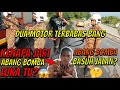 "DUA BIJI MOTOR TERBABAS BANG"JALAN RAYA PUN ABANG BOMBA BERSIHKAN KE?TERBAIKLAH BOMBA MALAYSIA..