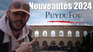 Les nouveautés de la saison 2024 au Puy du Fou ! (J'ai adoré le Secret de la Lance)